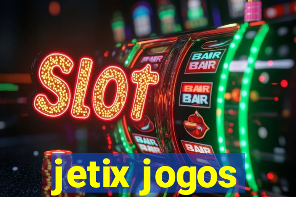 jetix jogos